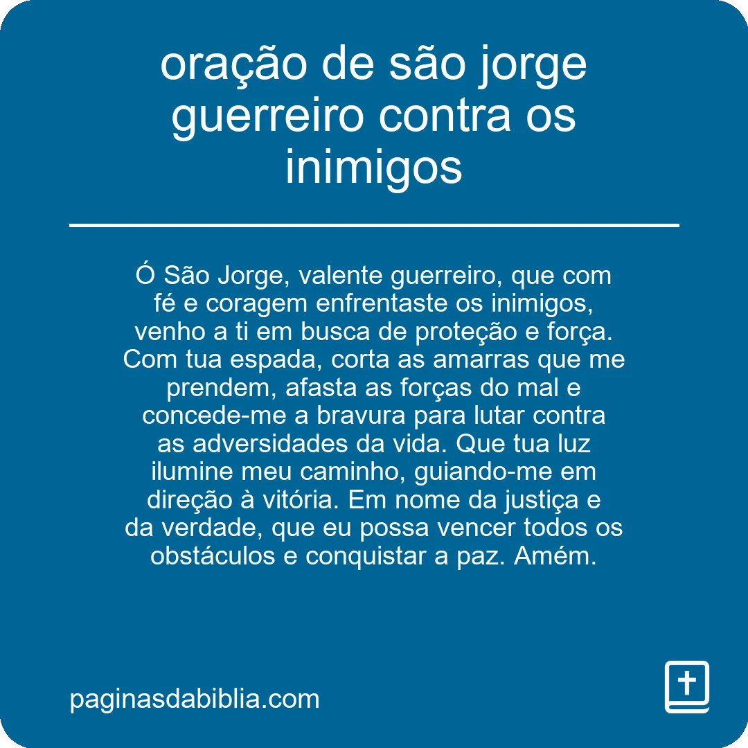 Oração poderosa de São Jorge guerreiro para vencer inimigos