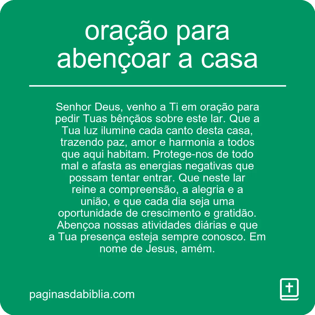 Oração Poderosa para Abençoar a Casa