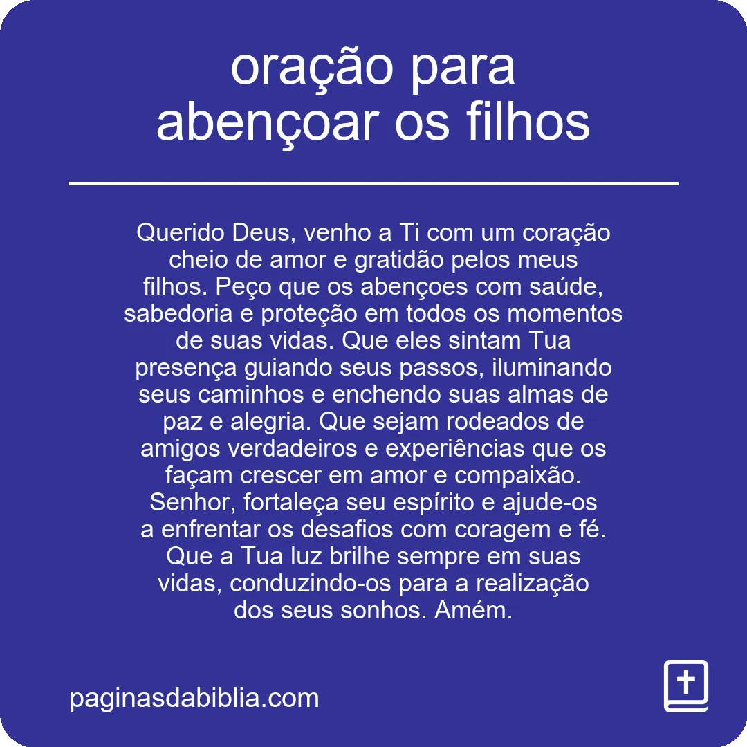 Oração Poderosa para Abençoar os Filhos com Amor.