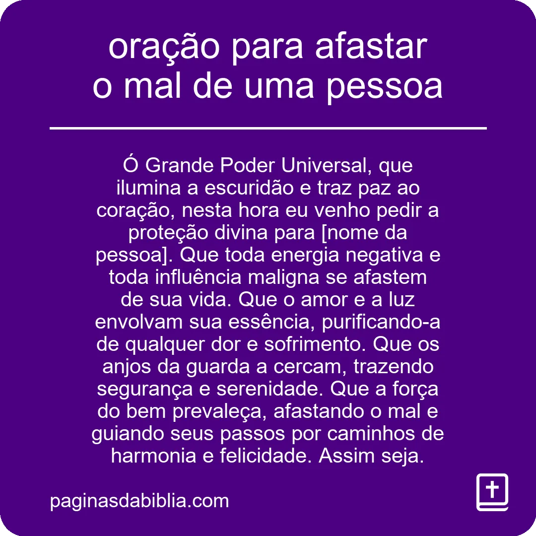 Oração poderosa para afastar o mal de alguém