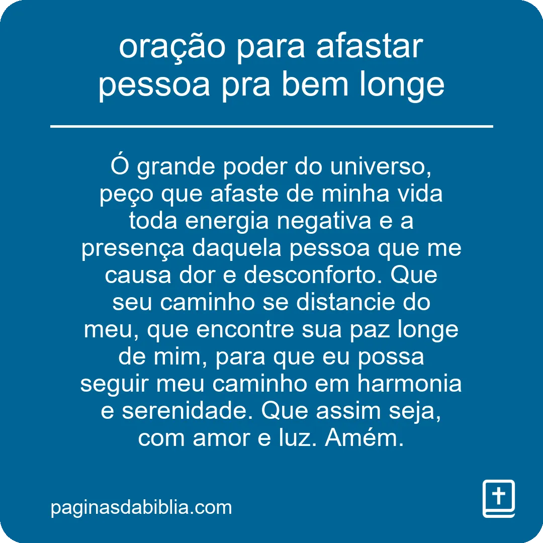 Oração Poderosa para Afastar Pessoa Negativa