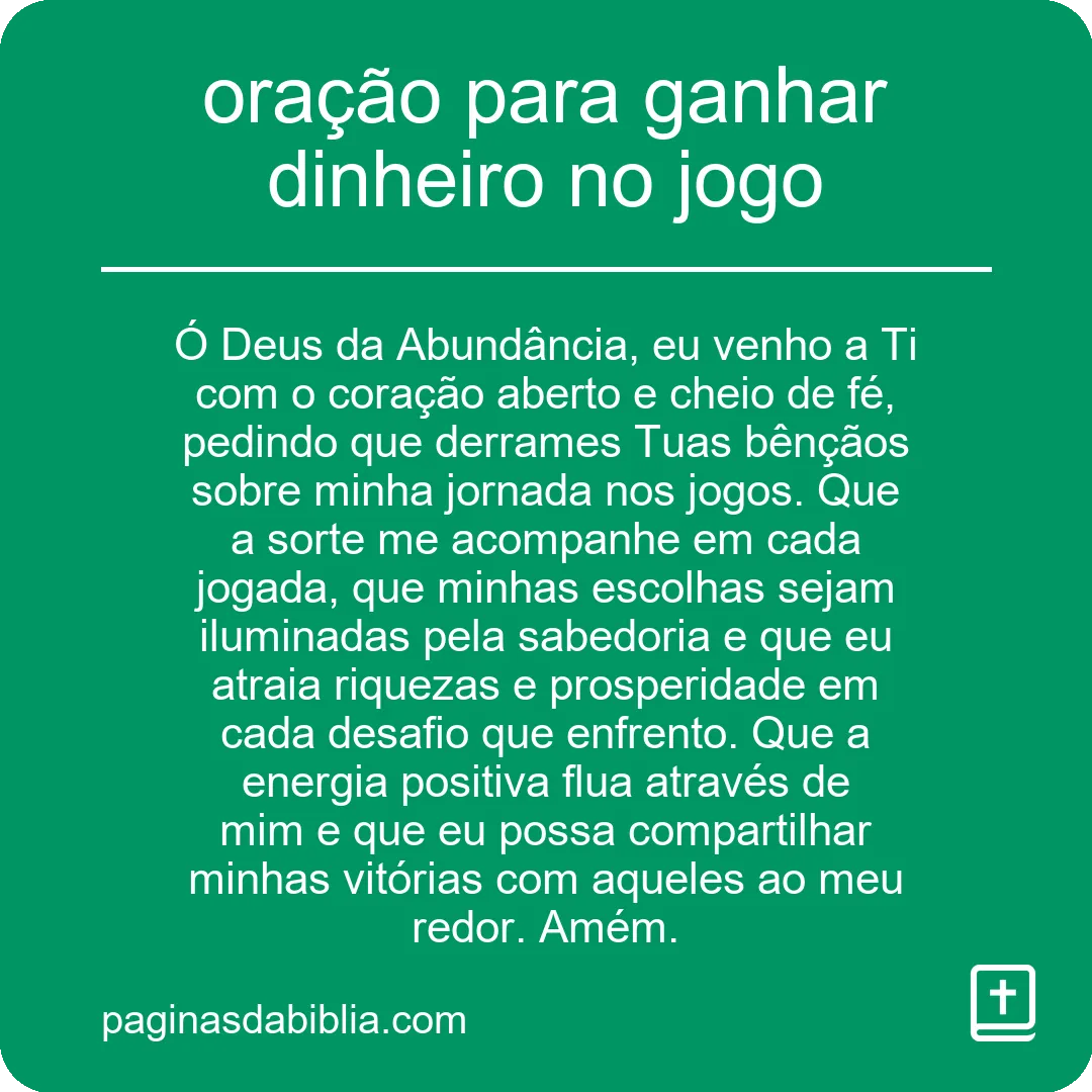 Oração poderosa para atrair dinheiro no jogo