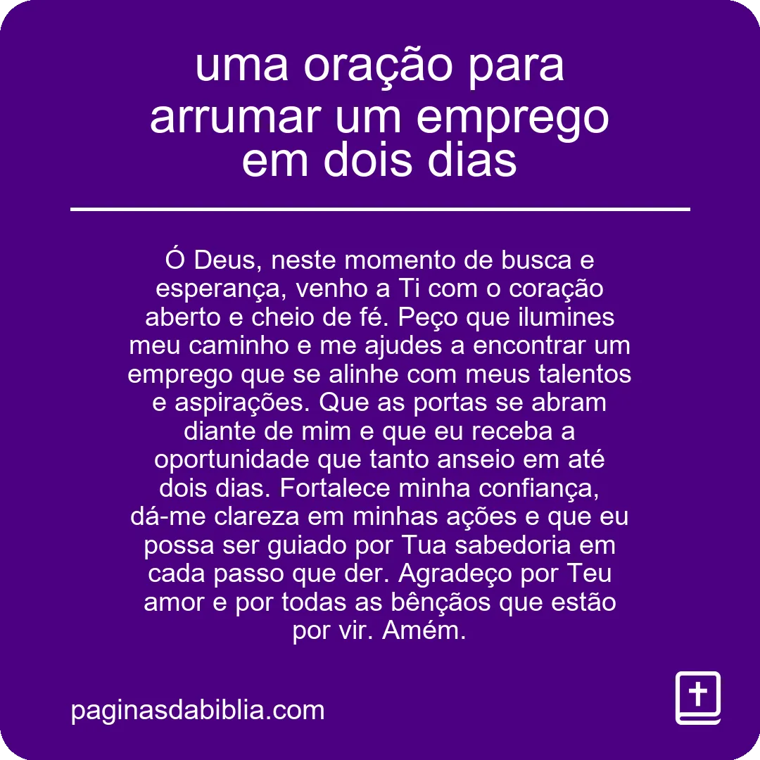 Oração poderosa para conquistar emprego em 2 dias