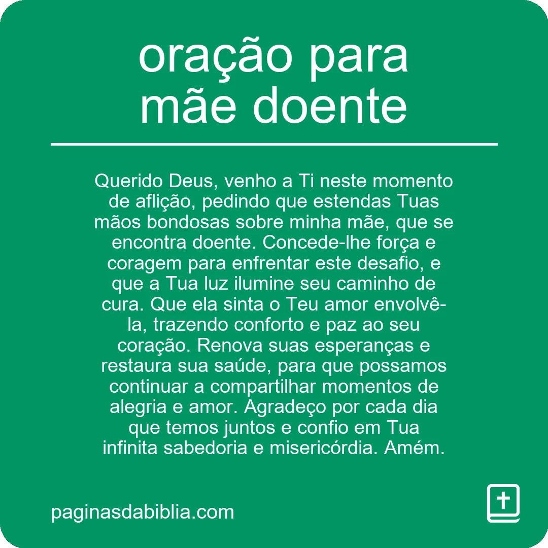 Oração Poderosa para Cura da Mãe Enferma