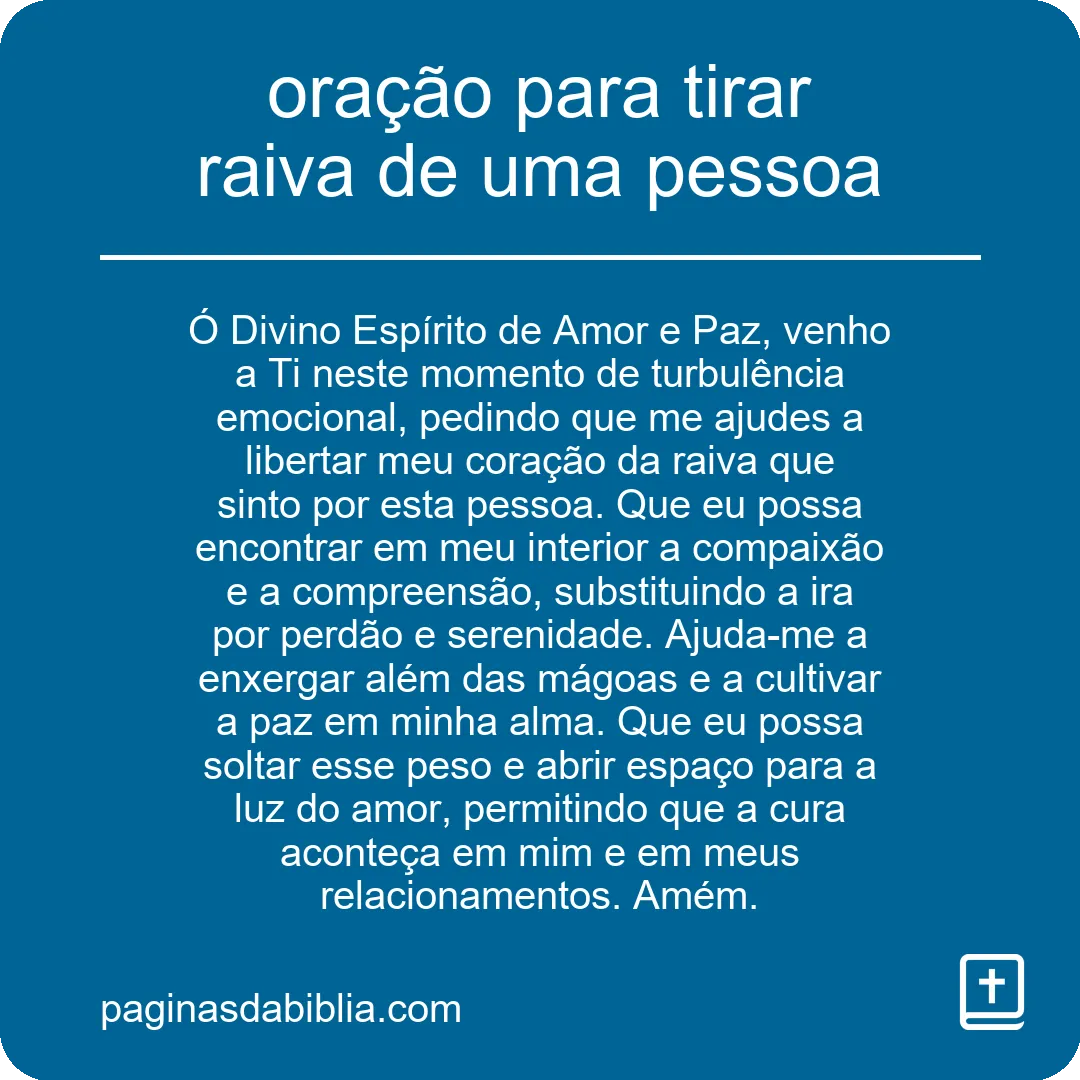 Oração Poderosa para Transformar Raiva em Amor