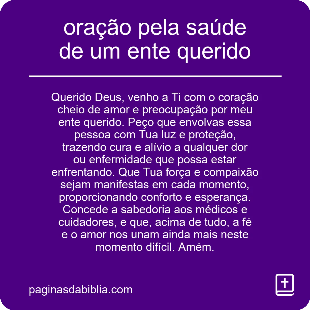 Oração Poderosa pela Saúde do Ente Amado