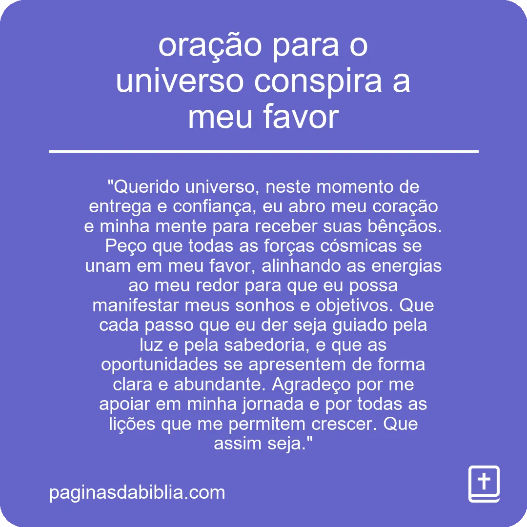 Oração poderosa: Universo conspira a meu favor