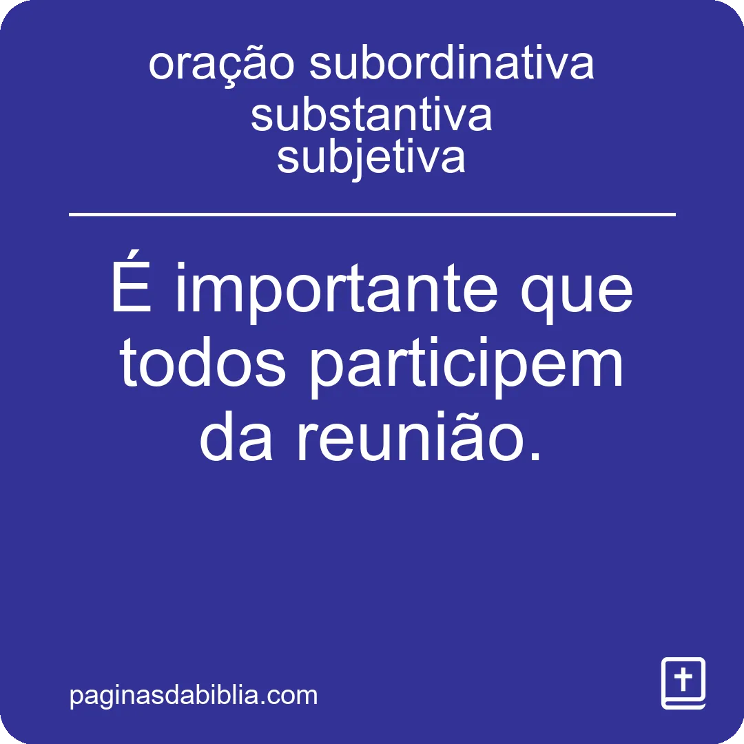 Oração Subordinativa Substantiva Subjetiva: Poder Espiritual