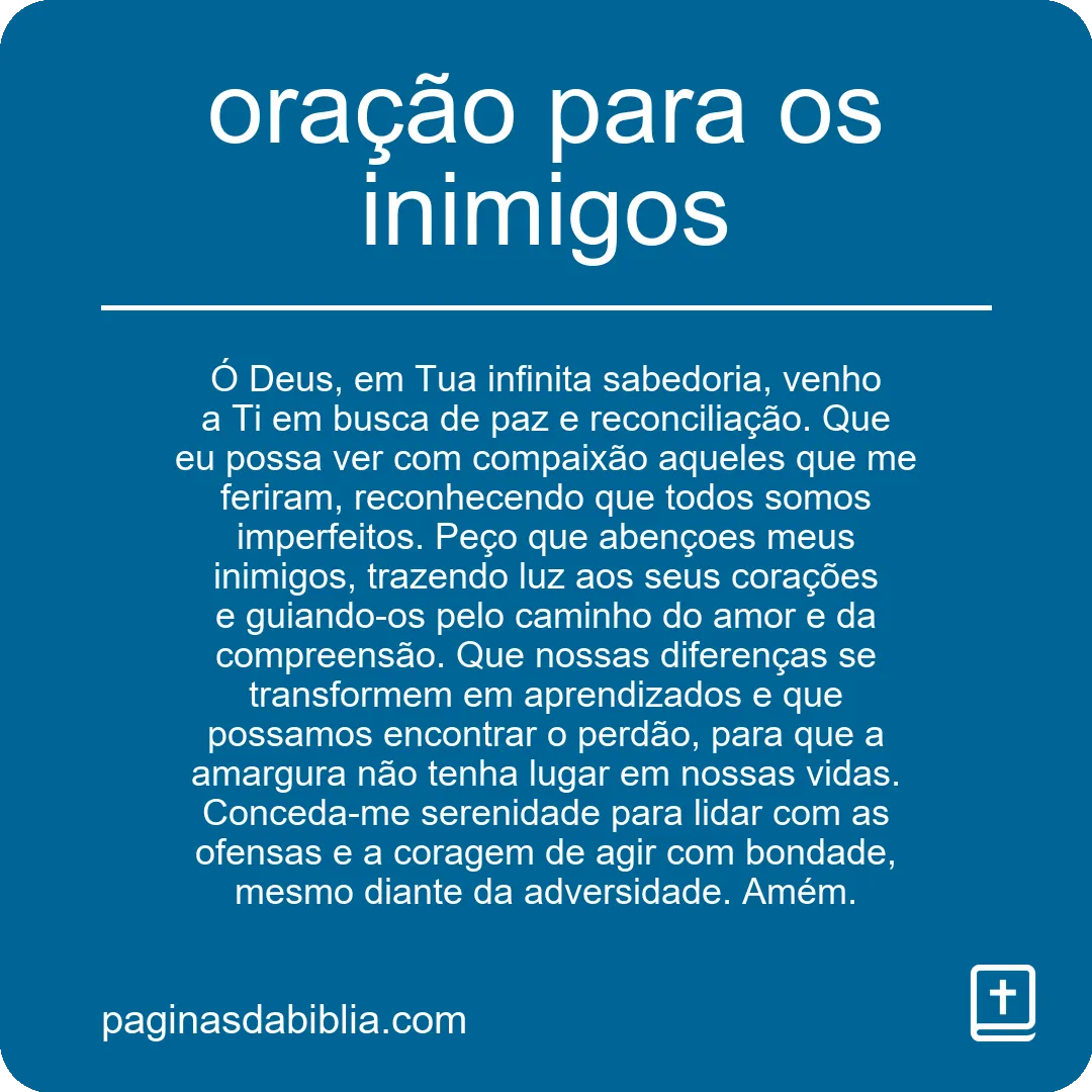 Oração Transformadora para os Inimigos: Poder Espiritual