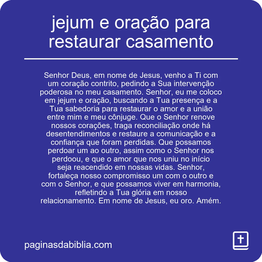 Poder da oração: Jejum e oração para restaurar casamento