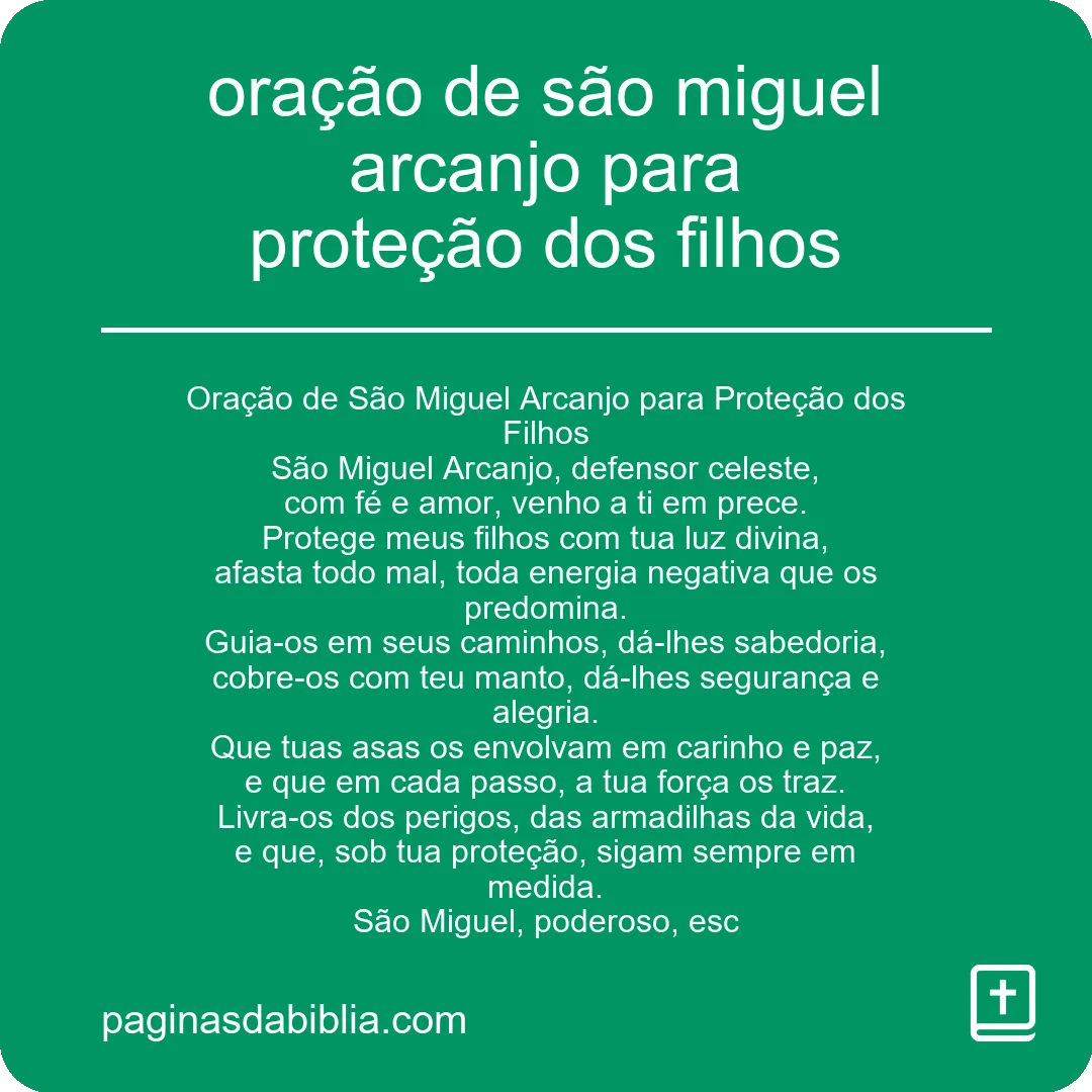 Proteção dos Filhos: Oração de São Miguel Arcanjo