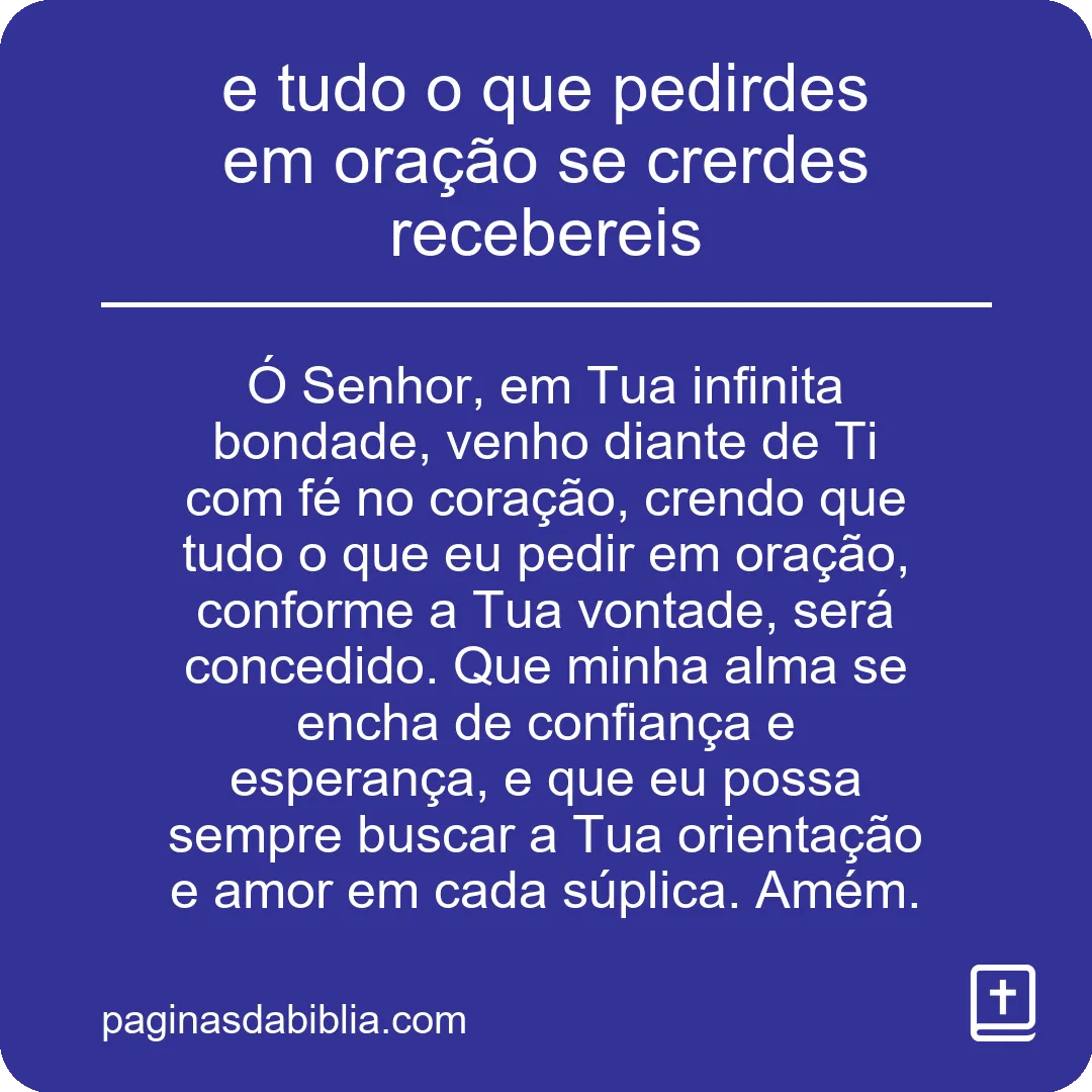 Recebereis: fé nas orações