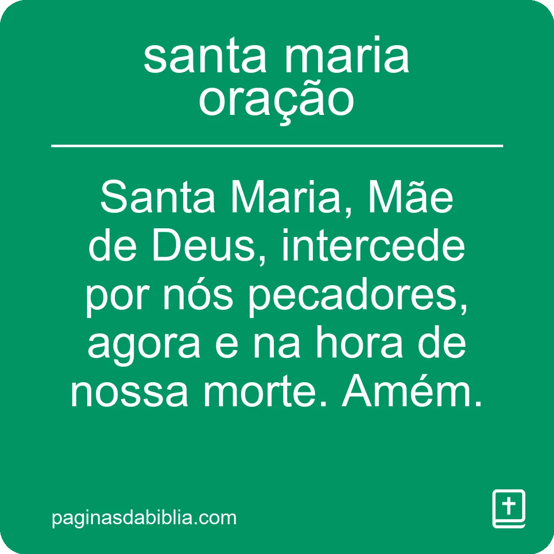 Santa Maria Oração: Poder Transformador Espiritual